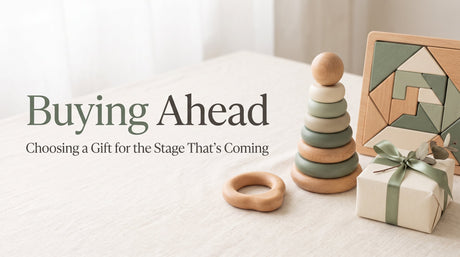 Buying Ahead — wooden Montessori toys for different stages in cream and sage tones