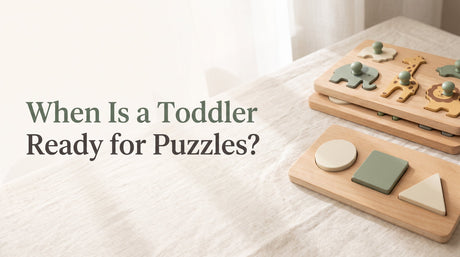 When Is a Toddler Ready for Puzzles — wooden Montessori toddler puzzles in cream and sage tones